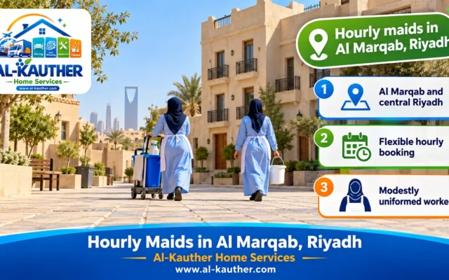 Hourly Maids in Al Marqab, Riyadh