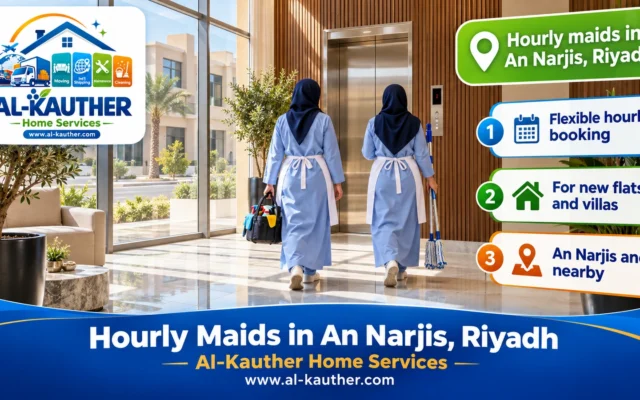 Hourly Maids in An Narjis, Riyadh
