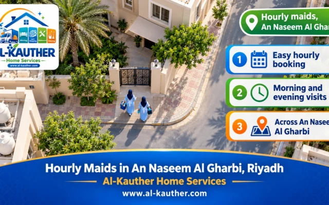 Hourly Maids in An Naseem Al Gharbi, Riyadh