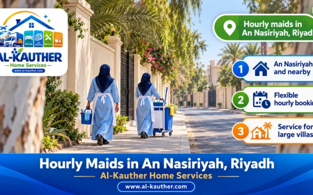 Hourly Maids in An Nasiriyah, Riyadh