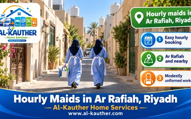 Hourly Maids in Ar Rafiah, Riyadh