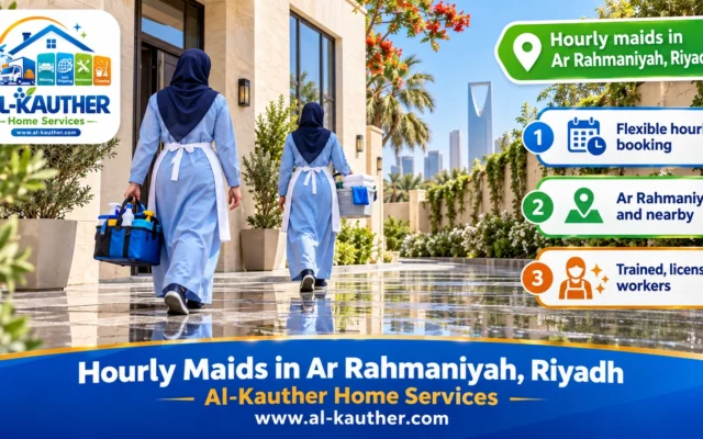Hourly Maids in Ar Rahmaniyah, Riyadh