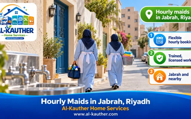 Hourly Maids in Jabrah, Riyadh
