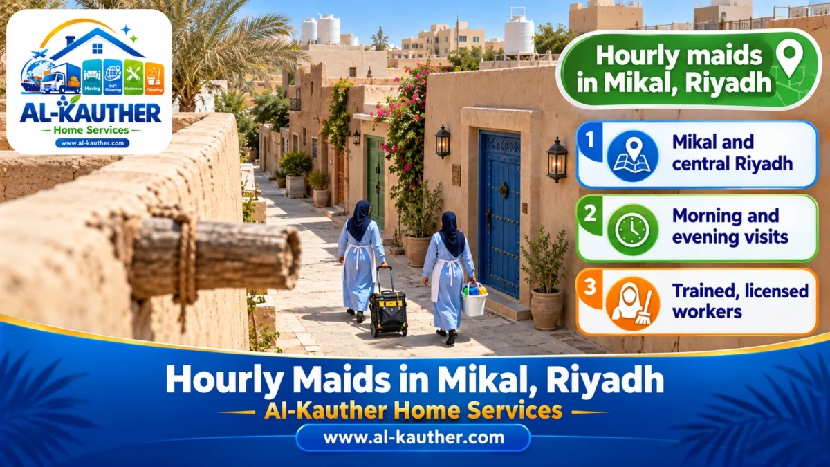 Hourly maids in Mikal, Riyadh