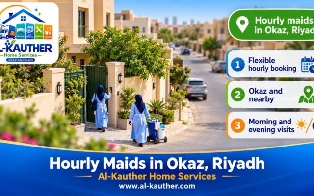 Hourly Maids in Okaz, Riyadh